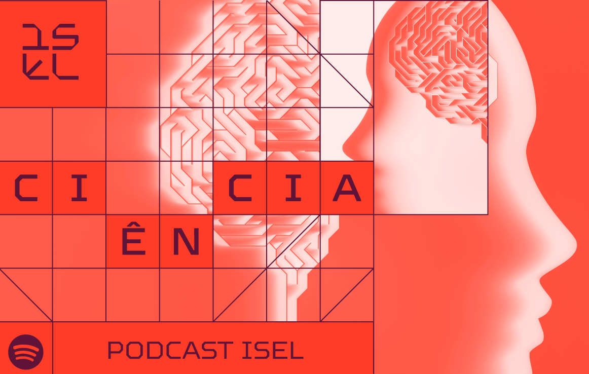 Podcast ISEL Ciência