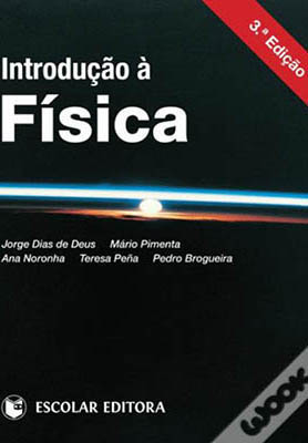 Introdução à física / Jorge Dias de Deus... [et al.]