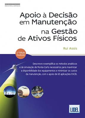 Apoio à decisão em manutenção na gestão de ativos físico
