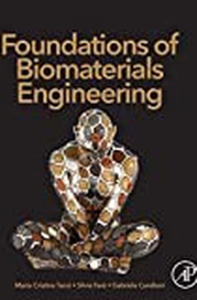 Foundations of biomaterials engineering 