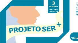 Projeto Ser+ - Segunda Sessão 2026/2027