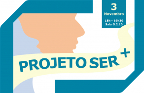 Projeto Ser+ - Segunda Sessão 2026/2027