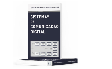 Lançamento do livro “Sistemas de Comunicação Digital” de Carlos Meneses