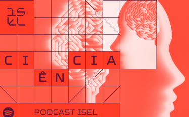Podcast ISEL Ciência